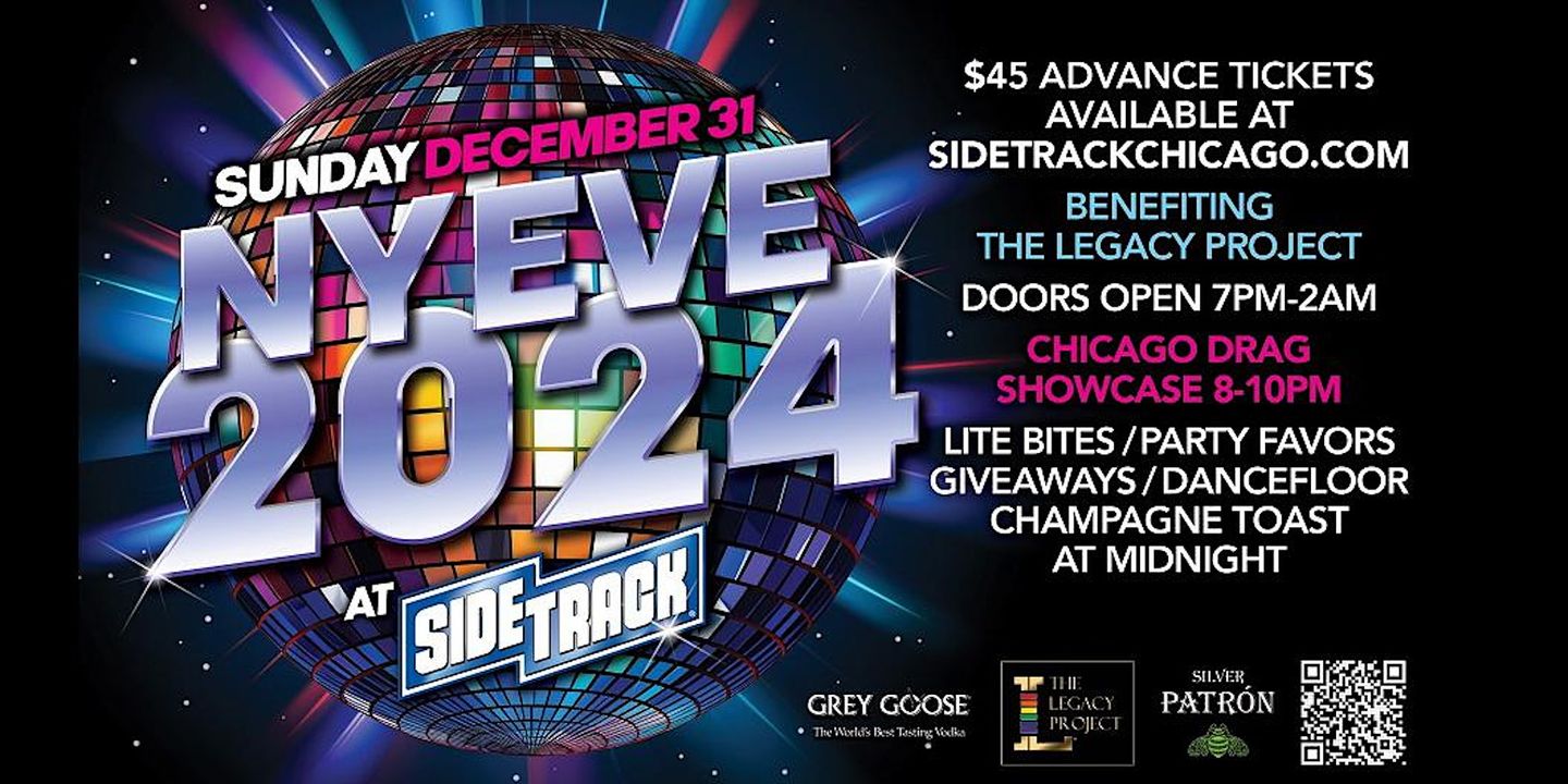 2024 NEW YEARS EVE: The Legacy Project at Sidetrack promotional image