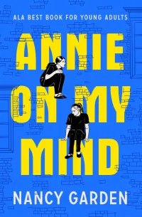 Nancy Garden's Annie on My Mind Book Jacket