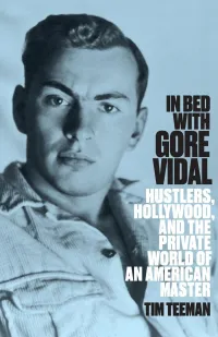 Tim Teeman's In Bed With Gore Vidal Book Jacket