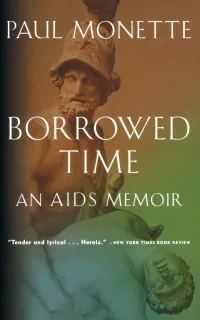 Paul Monette's Borrowed Time An AIDS Memoir Book Jacket