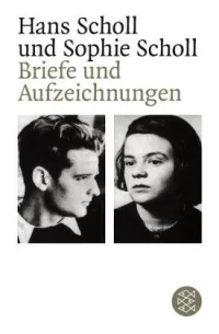 At the Heart of the White Rose- Letters and Diaries of Hans and Sophie Scholl Book Jacket