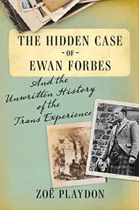 The Hidden Case of Ewan Forbes Book Jacket