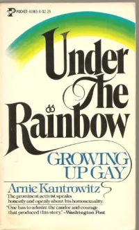 Arnie Kantrowitz Under the Rainbow- Growing Up Gay Book Jacket